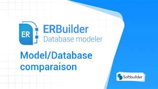 ERBuilder Model/database comparaison