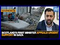 Scotland's First Minister Hamza Yousaf Appeals For Urgent Support In Gaza | Dawn News English