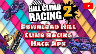 Hack Hill Climb Racing 2 Download🏎️|| Unlimited Coins🔥 || Unlock All Cars🔥🔥
