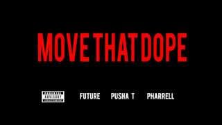 Future - Move That Dope