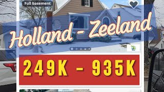 What $249K to $935K Buys You in Holland/Zeeland: Real Estate Drive-By Tour