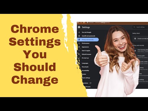 Chrome settings you should change