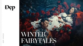 {Đẹp Cover} WINTER FAIRYTALES ft. Chi Pu, Isaac, Fung La, Mr. Đàm