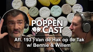 Van de Hak op de Tak w/ Bennie \u0026 Willem | PoppenCast #193