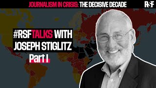 #RSFtalks with Joseph E. Stiglitz (Part 1)