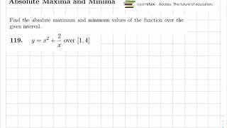 Finding the max and min of a function over a closed interval. Openstax Calc. Vol. 1 4.3 #119.