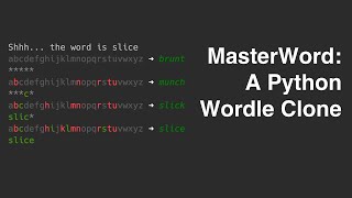 MasterWord, a Wordle Clone in Python