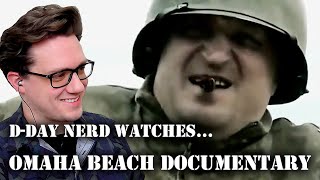 D-Day Nerd reacts to Omaha Beach Documentary (Surviving D-Day)