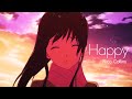 Happy「AMV」(Nico Collins) lyrics HD