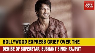 Bollywood Mourns The Death Of The Young Superstar, Sushant Singh Rajput | Breaking News