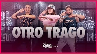 Otro Trago - Sech ft. Darell | FitDance TV (Coreografia Oficial) Dance