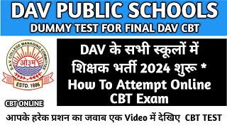 DAV CBT DUMMY TEST * How To Give Online Test With Sample Of Questions *. CBT Online Exam Attempt