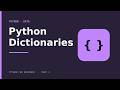 Python Dictionaries Explained: Structure Records Like a Spreadsheet