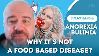Anorexia/Bulimia, Why It's not a Food based Disease?