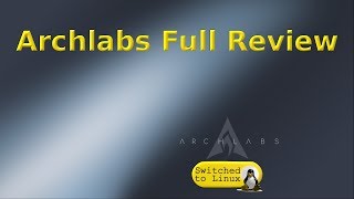 Archlabs Final Review