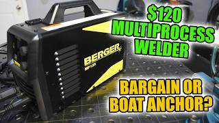 Testing Harbor Freight's $120 Multiprocess Welder - Berger 135 MP Review