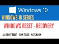 HOW WINDOWS 10 RESET WORKS | ALL ABOUT WINDOWS10 RECOVERY | FACTORY RESET | DEMO [WINDOWS 10 SERIES]