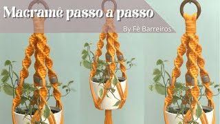 DIY Suporte para Plantas em Macramê | macrame plant hanger #macrame #macramepassoapasso #diymacrame