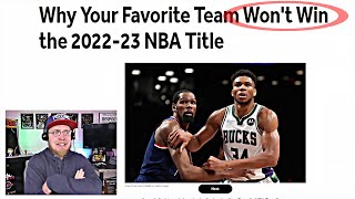 Reacting To Why Your Favorite Team Won't Win the 2022-23 NBA Title