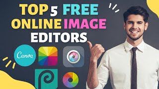 TOP 5 FREE ONLINE IMAGE & GRAPHICS EDITOR 2021 & 2022