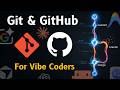 Git & GitHub With AI 👾 Why Every Vibe Coding Tool Has This Feature + Tips