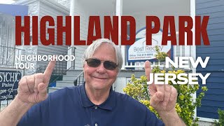 Highland Park NJ Neighborhood Tour | Homes, Parks, and Local Favorites