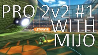 Pro 2v2 #1: Amazing Games with CLG Mijo!