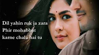 Dil Sambhal Ja Zara Slow Reverb Lofi Mix Lyrics Play