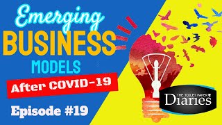 New Business Models Business After COVID. Episode 19 Ernesto Verdugo and Dave Crane Future Work