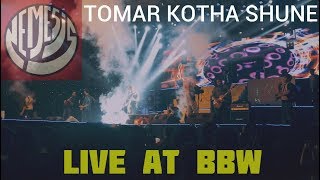 NEMESIS - Tomar Kotha Shune Live at (BBW) BEST OF BOTH WORLDS | 2018 | HD