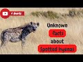 Unknown Facts about Spotted Hyenas #shorts # spotted Hyenas