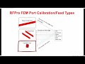 rfpro ports setup assumptions and calibration with 2024 version or before part 2 fem