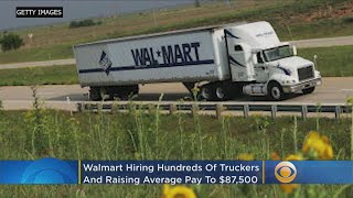 Walmart Wants To Hire 900 Truckers And Pay Them Nearly $90,000 A Year