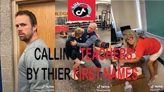 Calling Teachers By Their First Name Gone Wrong - TikTok Compilation