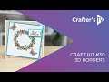 Monthly Craft Kit #30 3D Borders | Full Wreath Border Demo