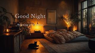 You’ve Done Enough Today, Get Some Rest 🌙 Relaxing Lo-fi Guitar to Wind Down 🎸 [60 m]