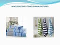 american towel manufacturers contact oasis towels