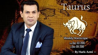 Taurus Weekly Horoscope from Monday 3rd to Sunday 9th December 2018