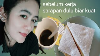 BIAR KUAT SARAPAN DULU