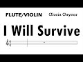 I Will Survive Flute Violin Sheet Music Backing Track Play Along Partitura