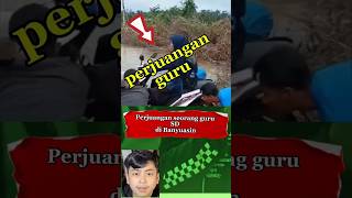 Perjuangan seorang guru #shortvideo #subscribe #shortsfeed #reaction