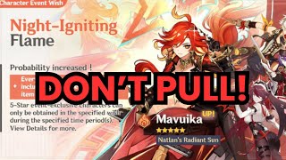 WHY YOU SHOULDN'T PULL FOR MAVUIKA IN VERSION 5.3 - Genshin Impact