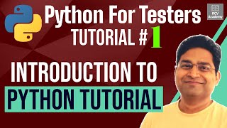 Python for Testers #1 - Introduction to Python Tutorial