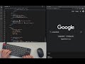 ASMR Programming - Google Search Page - No Talking