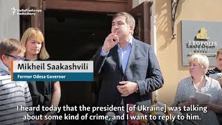 Saakashvili Says He Crossed Ukrainian Border Legally