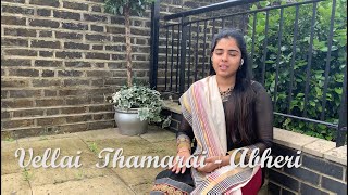 Vellai Thamarai | White Lotus | Raag Abheri