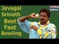 Javagal Srinath fastest seam bowling vs New Zealand | Best spell