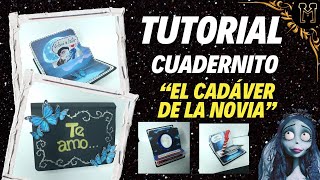 TUTORIAL - CUADERNITO - EL CADÁVER DE LA NOVIA - MELIANGELA