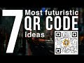 7 most futuristic QR code marketing ideas | innovative QR code use cases