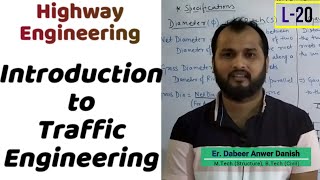 Introduction to Traffic Engineering, Traffic Characteristics & PCU || Highway Engineering L-20 ||